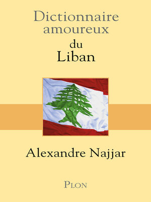 cover image of Dictionnaire Amoureux du Liban